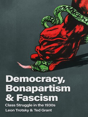 cover image of Democracy, Bonapartism and Fascism